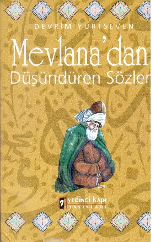 Mevlana'dan Düşündüren Sözler