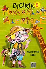 Ders Arası Kikiri 5 / Bıcırık Hayvanlar Aleminde