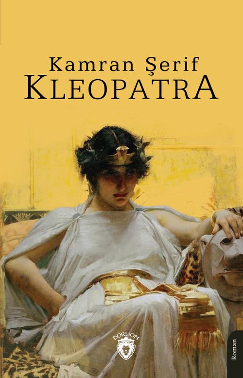 Kleopatra (Kamran Şerif) Fiyatı, Yorumları, Satın Al - Kitapyurdu.com