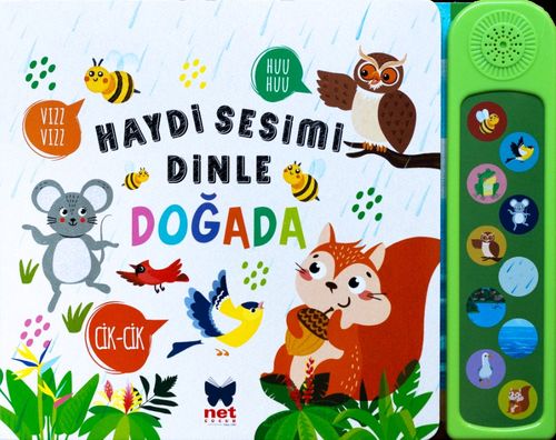 Haydi Sesimi Dinle / Doğada