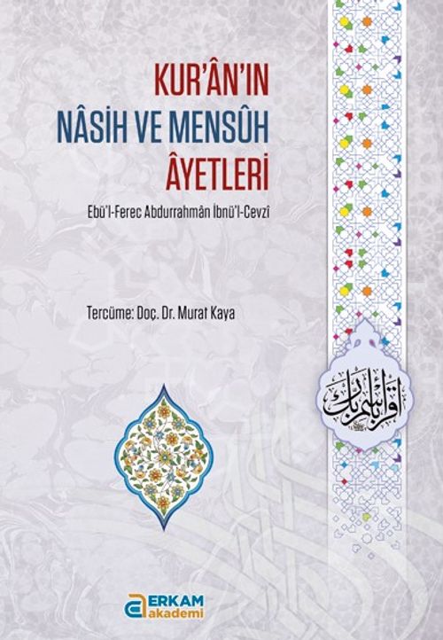 Kur'an'ın Nasih ve Mensûh Âyetleri