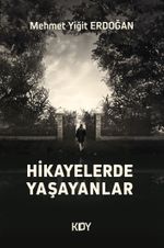 Hikayelerde Yaşayanlar