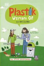 Plastik Uzmanı Ol!