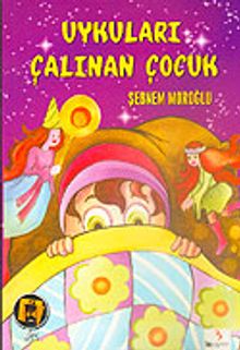Uykuları Çalınan Çocuk