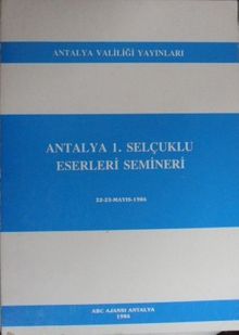 Antalya 1. Selçuklu Eserleri Semineri / 11-H-10