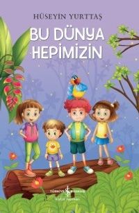 Bu Dünya Hepimizin
