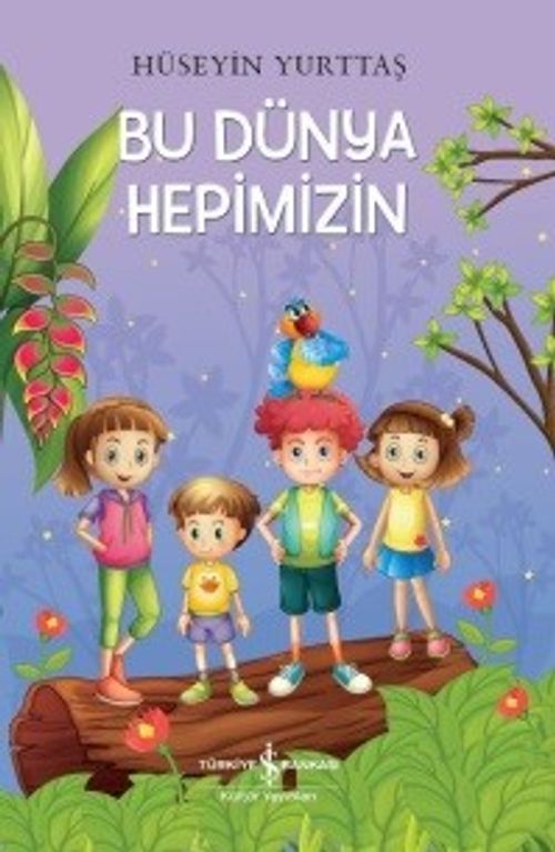 Bu Dünya Hepimizin