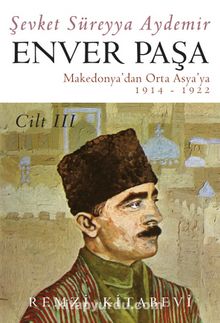 Enver Paşa (3. Cilt)