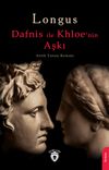 Dafnis ile Khloe'nin Aşkı & Antik Yunan Romanı