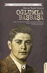 Oğlumla Başbaşa