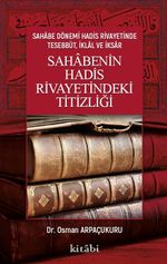 Sahabenin Hadis Rivayetindeki Titizliği