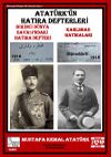 Atat&uuml;rk'&uuml;n Hatıra Defterleri