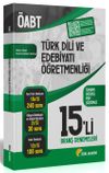 &Ouml;ABT T&uuml;rk Dili ve Edebiyatı 15'li Branş Denemeleri &Ccedil;&ouml;z&uuml;ml&uuml;