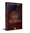 Alexios / Omen Serisi