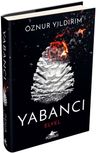 Yabancı: Elyel (Yabancı Serisi 3. Kitap) (Ciltli)