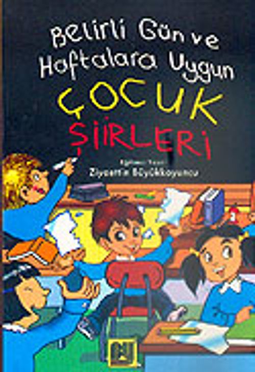 Çocuk Şiirleri / Belirli Gün ve Haftalara Uygun