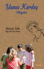 Yunus Kardeş Hikayeleri