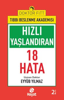 Hızlı Yaşlandıran 18 Hata