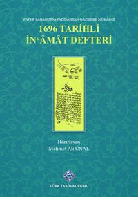 Zafer Sabahında Padişahtan Gazilere Mükafat 1696 Tarihli İn'amat Defteri / 13-Z-180