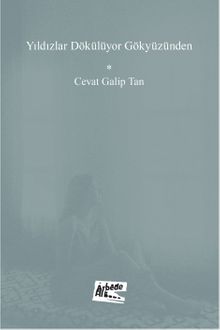 Yıldızlar Dökülüyor Gökyüzünden
