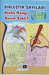 Birleştir Sayıları Acaba Hangi Resim Saklı ? (5-7 Yaş)