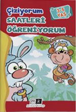 Çiziyorum Saatleri Öğreniyorum (3-5 Yaş)