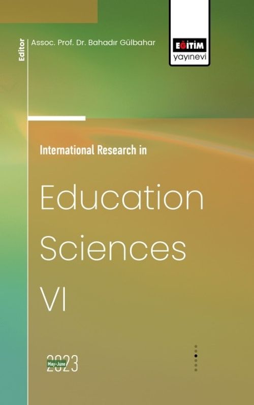 International Research in Education Sciences VI