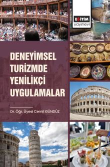Deneyimsel Turizmde Yenilikçi Uygulamalar 