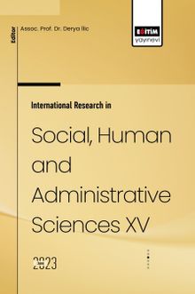International Research in Social, Human and Administrative Sciences XV