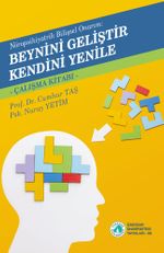 Beynini Geliştir Kendini Yenile