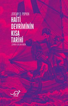 Haiti Devrimi'nin Kısa Tarihi