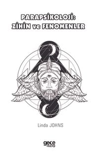 Parapsikoloji: Zihin ve Fenomenler