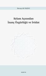 Kelam Açısından İnanç Özgürlüğü ve İrtidat