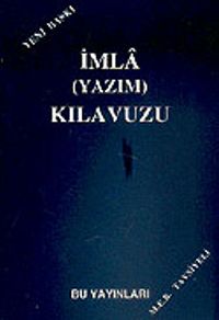 İmla (Yazım) Kılavuzu