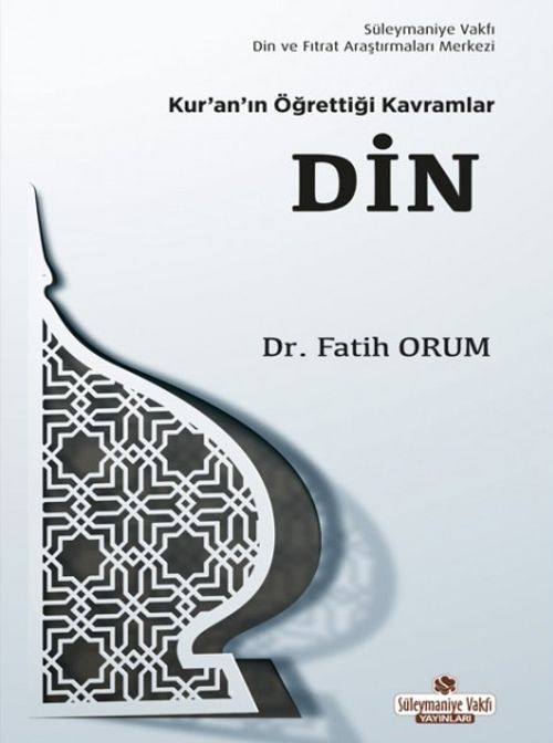 Kur'an'ın Öğrettiği Kavramlar / Din (Cep Boy)