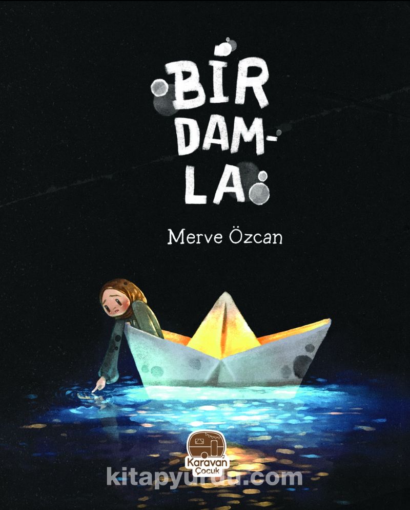 Bir Damla (Merve Özcan) Fiyatı, Yorumları, Satın Al - Kitapyurdu.com