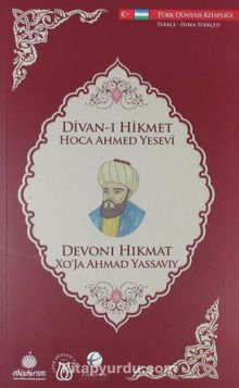 Divan-ı Hikmet (Türkçe-Özbek Türkçesi)