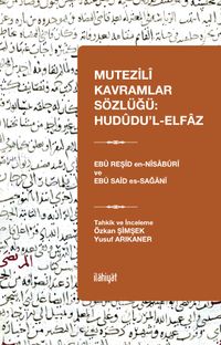 Mutezilî Kavramlar Sözlüğü: Hudûdu'l-Elfaz