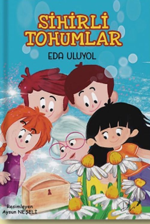Sihirli Tohumlar