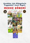 &Ccedil;ocuklar İ&ccedil;in Mekke D&ouml;nemi Seti (10 Kitap Takım)