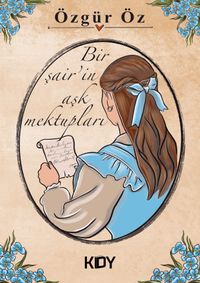 Bir Şairin Aşk Mektupları