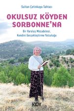 Okulsuz Köyden Sorbonne'na 