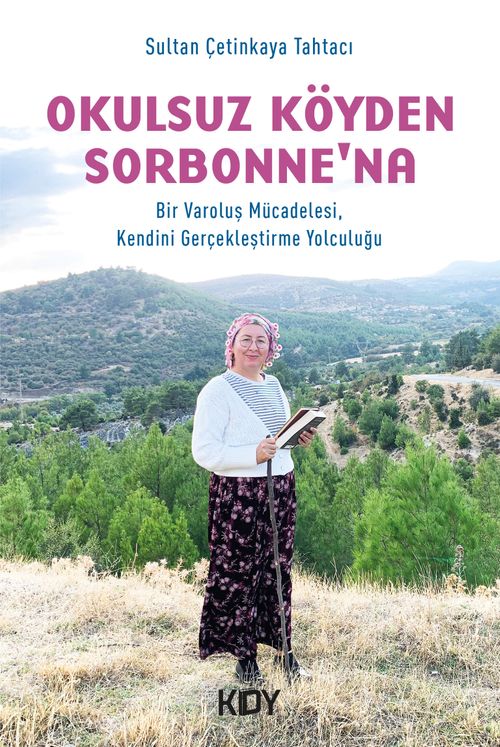 Okulsuz Köyden Sorbonne'na 