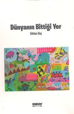 Dünyanın Bittiği Yer