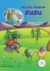 K&uuml;&ccedil;&uuml;k Mikrop Zuzu