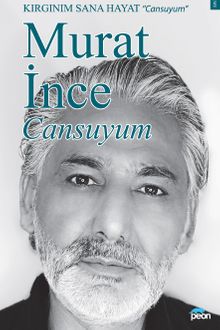 Cansuyum & Kırgınım Sana Hayat