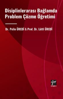 Disiplinlerarası Bağlamda Problem Çözme Öğretimi