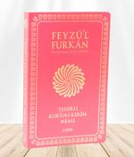 Feyzü'l Furkan Tefsirli Kur'an-ı Kerim Meali  (Orta Boy - İnce Cilt) Fuşya