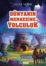 Dünyanın Merkezine Yolculuk