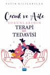 &Ccedil;ocuk ve Aile Sorunlarının Terapi İle Tedavisi